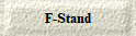  F-Stand 